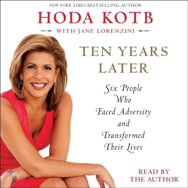 Livre audio Ten Years Later Hoda Kotb