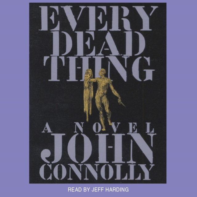 Hörbuch Every Dead Thing John Connolly