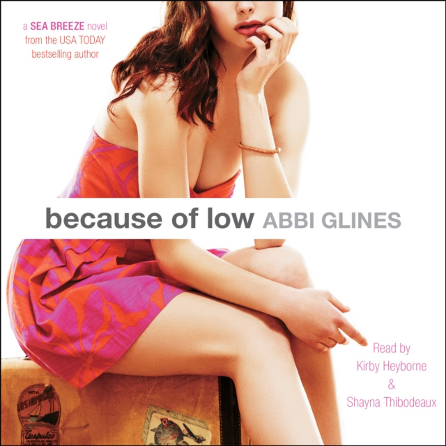 Audiokniha Because of Low Abbi Glines