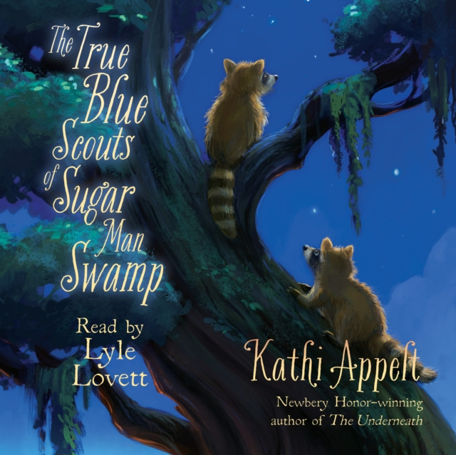 Audiokniha True Blue Scouts of Sugar Man Swamp Kathi Appelt