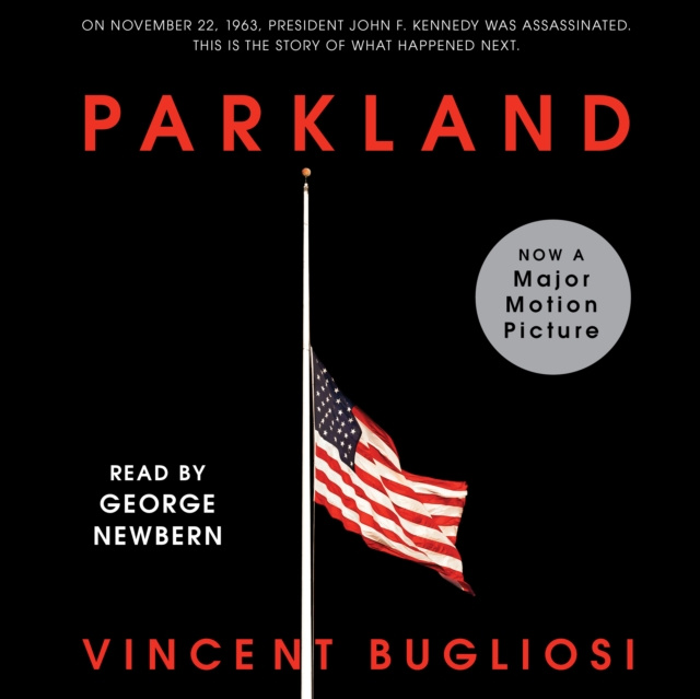 Audiokniha Parkland Vincent Bugliosi