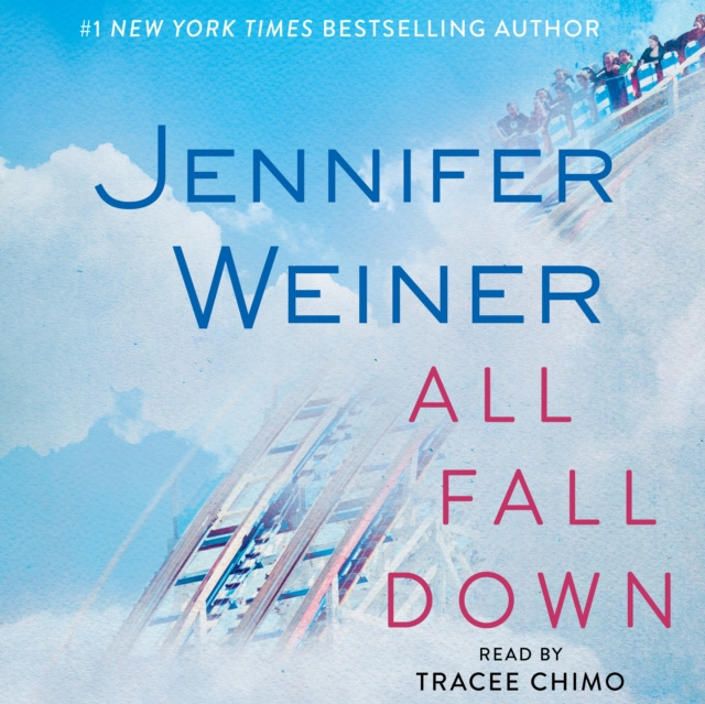 Audiobook All Fall Down Jennifer Weiner