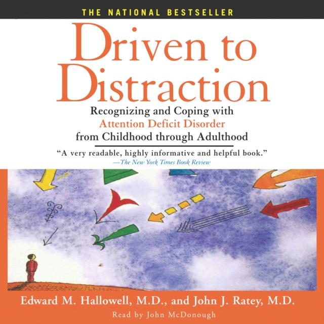Audiolivro Driven to Distraction Edward M. Hallowell