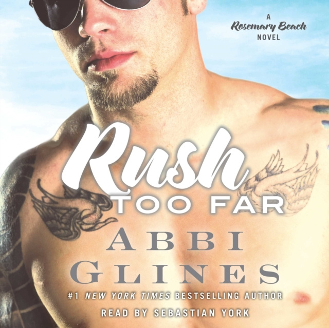 Audiokniha Rush Too Far Abbi Glines