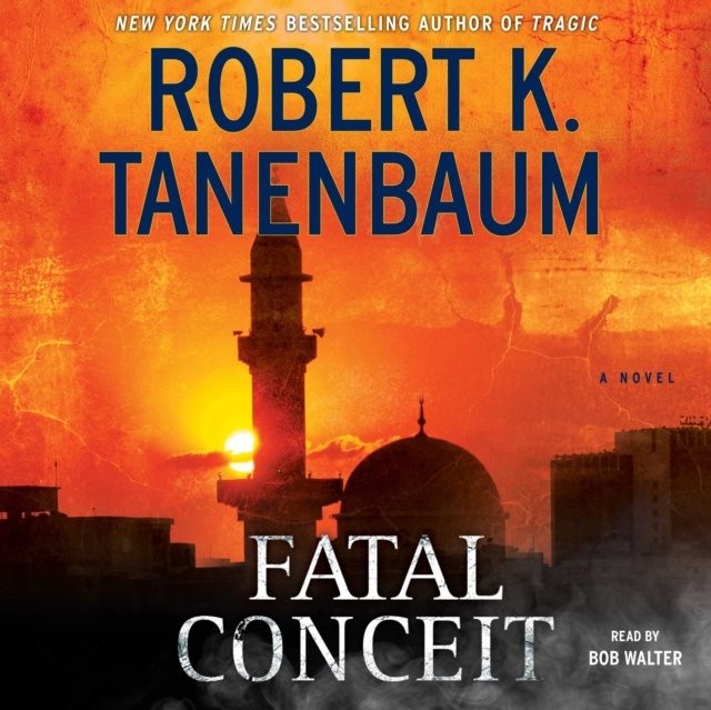 Аудиокнига Fatal Conceit Robert K. Tanenbaum