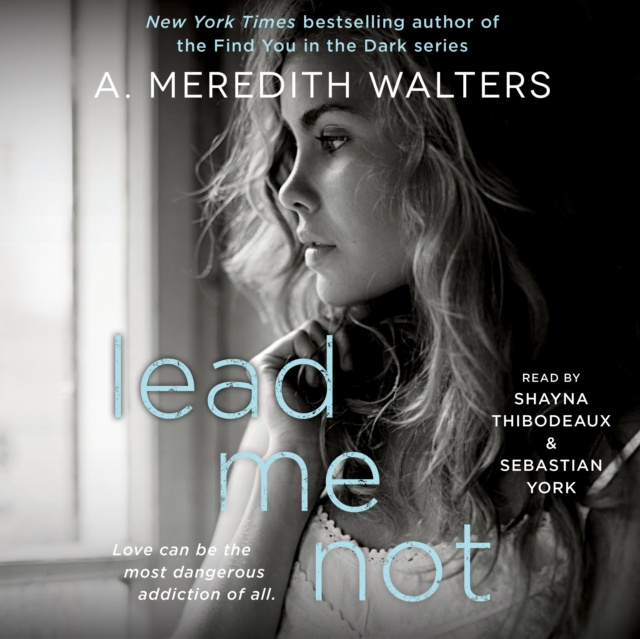 Audiokniha Lead Me Not A. Meredith Walters