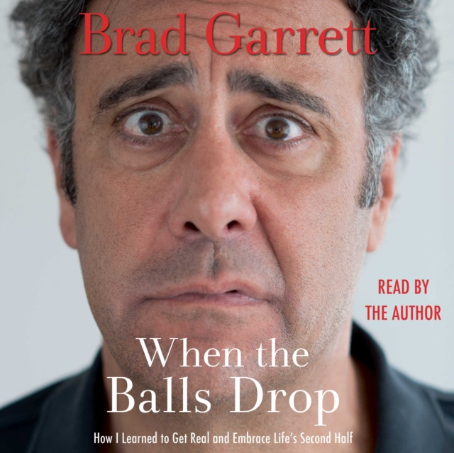 Audiokniha When the Balls Drop Brad Garrett