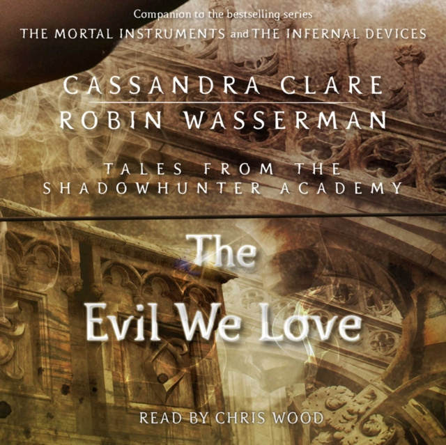 Audiokniha Evil We Love Cassandra Clare