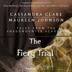 Audiokniha Fiery Trial Cassandra Clare