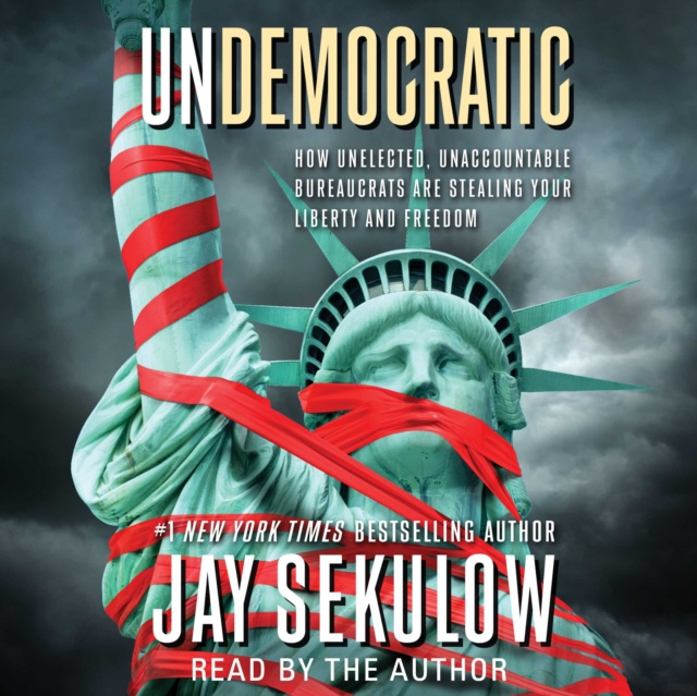 Hörbuch Undemocratic Jay Sekulow