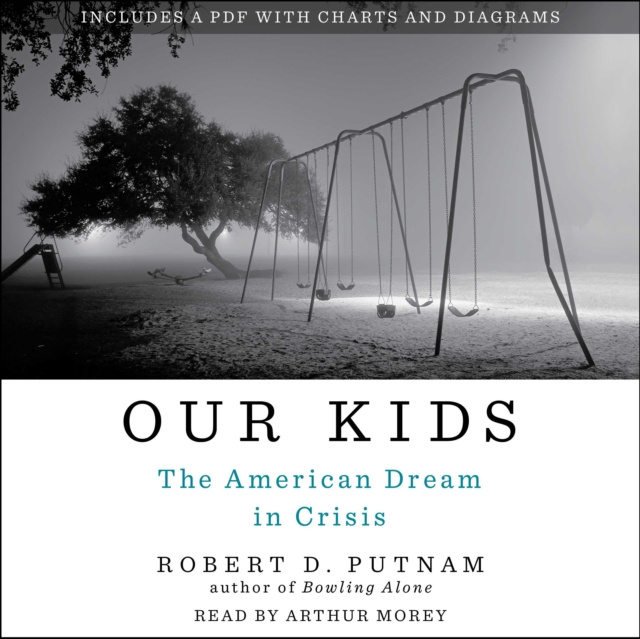 Audiokniha Our Kids Robert D. Putnam