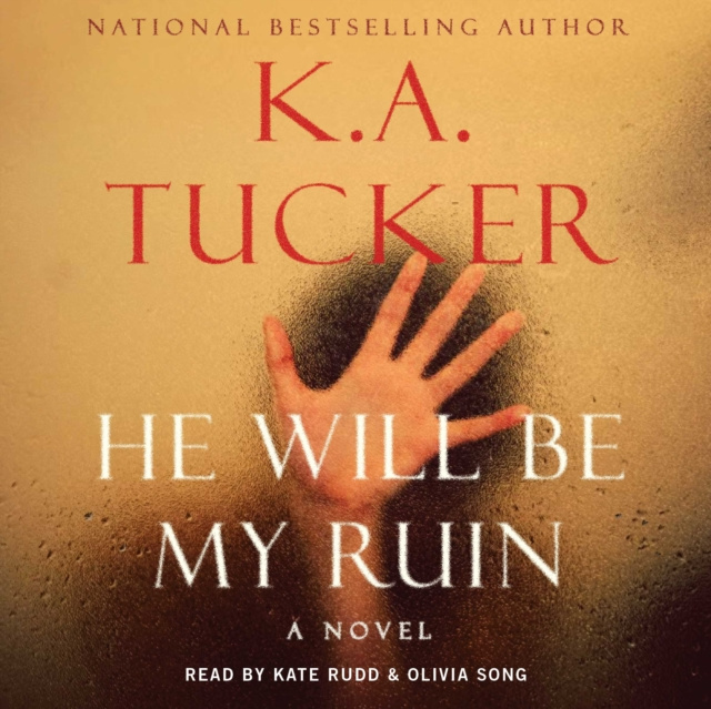 Audiokniha He Will Be My Ruin K.A. Tucker