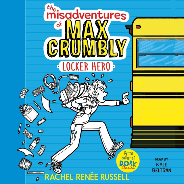 Audiokniha Misadventures of Max Crumbly 1 Rachel Renee Russell