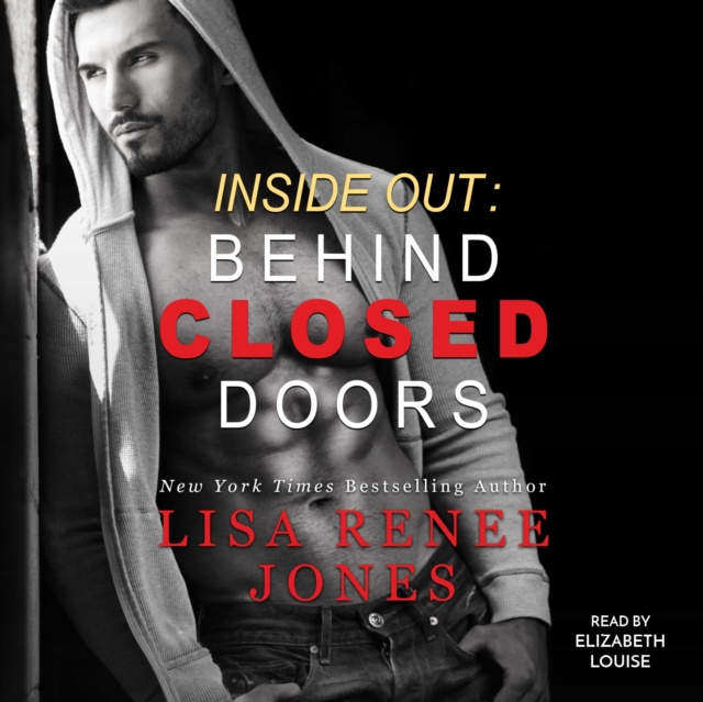 Livre audio Inside Out: Behind Closed Doors Lisa Renee Jones