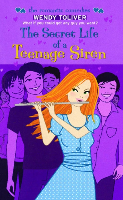 E-kniha Secret Life of a Teenage Siren Wendy Toliver