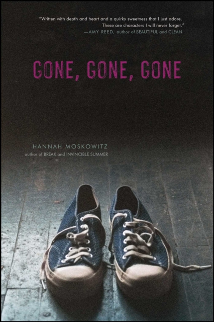 Libro electrónico Gone, Gone, Gone Hannah Moskowitz