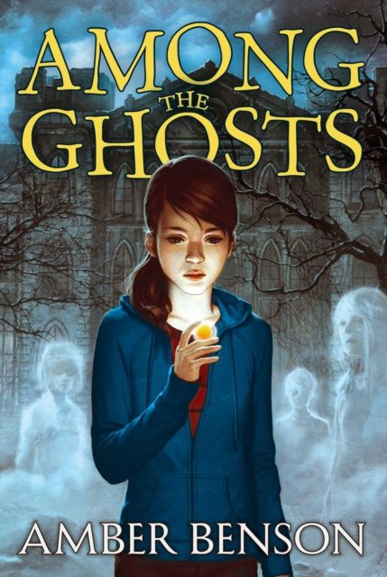 E-Book Among the Ghosts Amber Benson