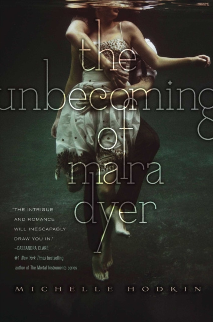 E-kniha Unbecoming of Mara Dyer Michelle Hodkin