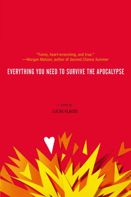 E-kniha Everything You Need to Survive the Apocalypse Lucas Klauss