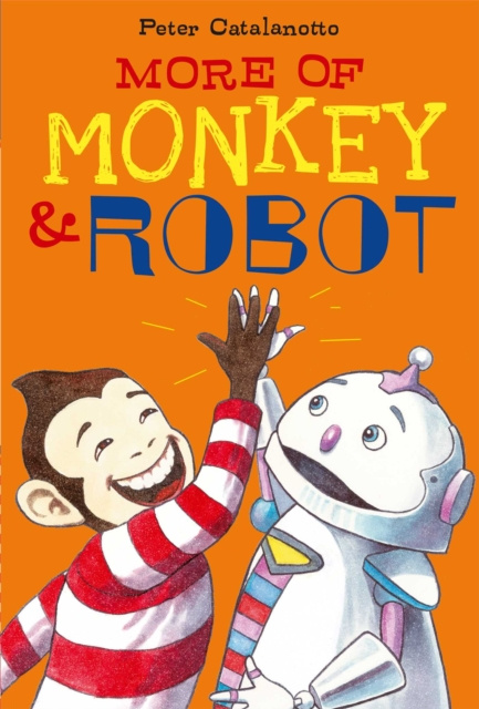 Libro electrónico More of Monkey & Robot Peter Catalanotto