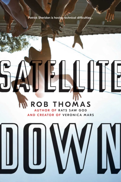 E-book Satellite Down Rob Thomas