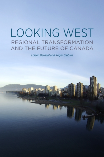 E-book Looking West Loleen Berdahl