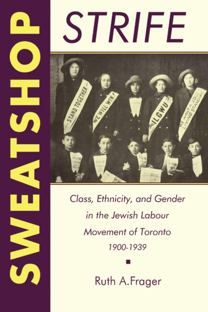 E-book Sweatshop Strife Ruth A. Frager