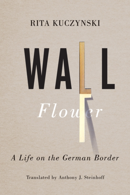 E-book Wall Flower Rita Kuczynski