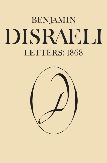 E-kniha Benjamin Disraeli Letters Michael W. Pharand