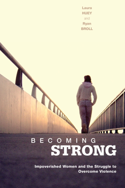 E-knjiga Becoming Strong Laura Huey