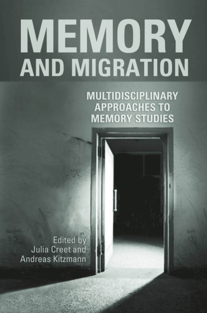 E-book Memory and Migration Julia Creet
