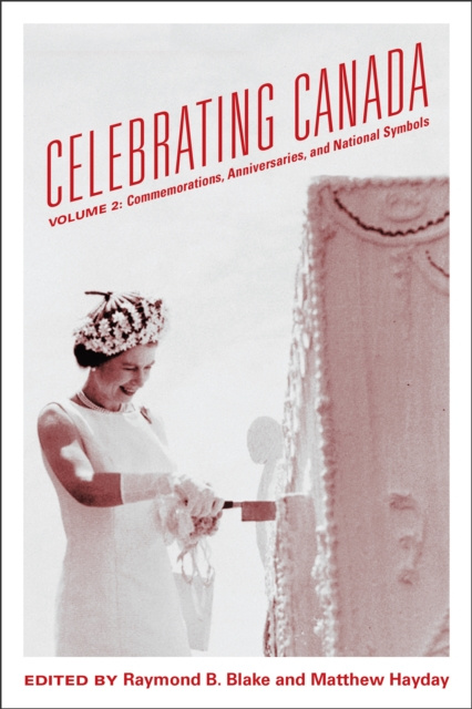 E-knjiga Celebrating Canada Raymond B. Blake
