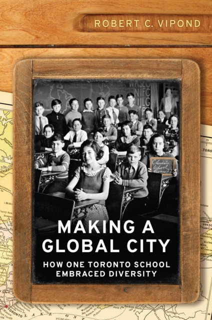 E-kniha Making a Global City Robert Vipond