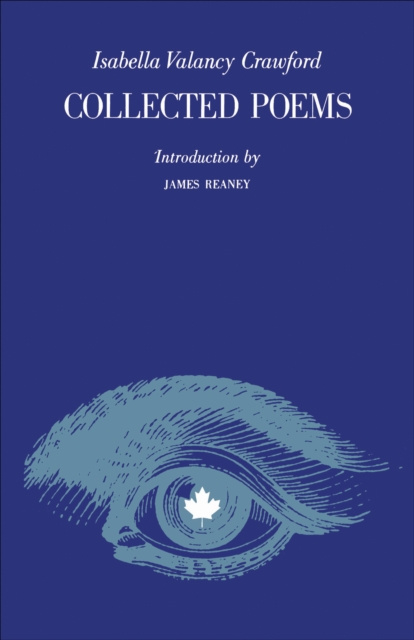 E-knjiga Collected Poems Isabella Valancy Crawford