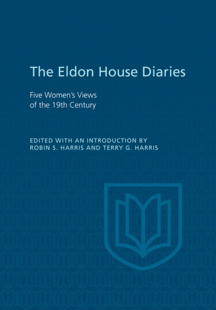 E-book Eldon House Diaries Robin S. Harris