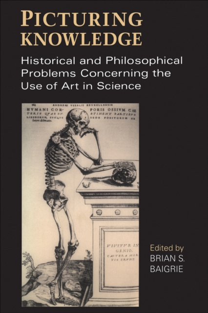 E-knjiga Picturing Knowledge Brian S. Baigrie