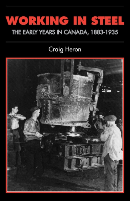 E-book Working in Steel Craig Heron