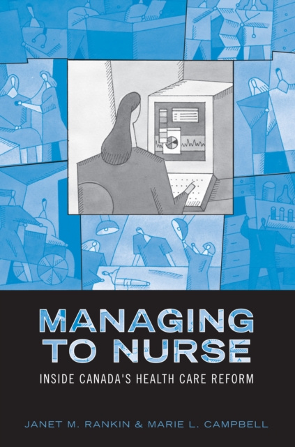 E-kniha Managing to Nurse Janet M. Rankin