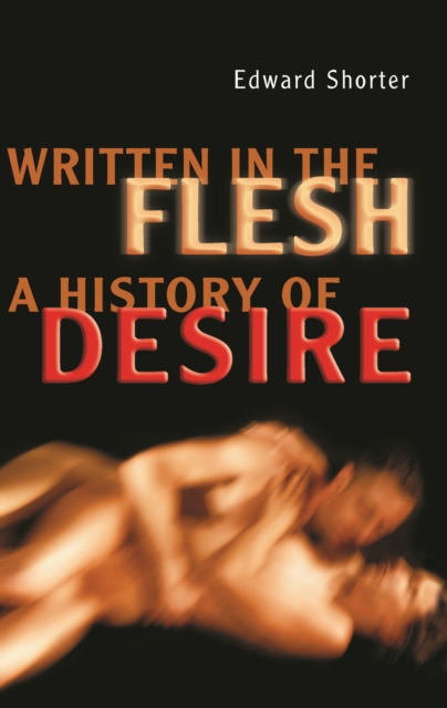 E-kniha Written in the Flesh Edward Shorter
