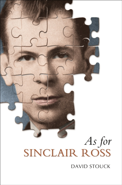 E-knjiga As For Sinclair Ross David Stouck