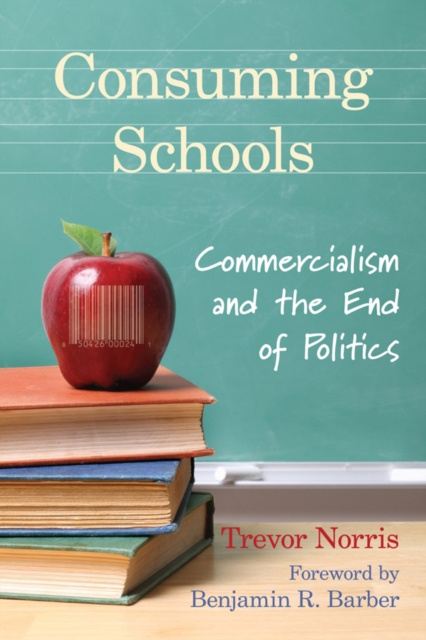 E-book Consuming Schools Trevor Norris