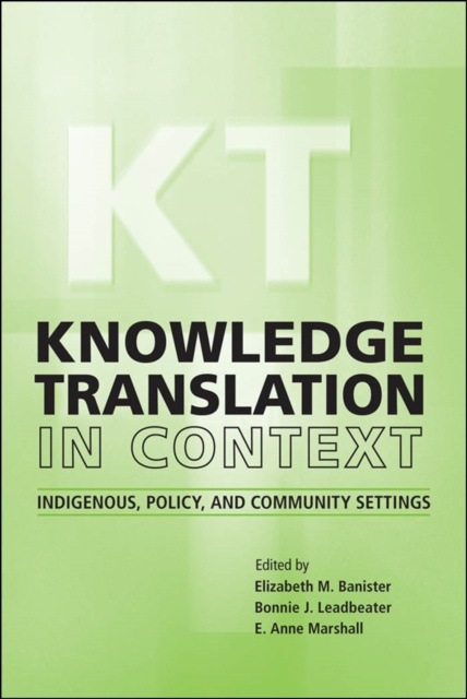 E-kniha Knowledge Translation in Context Elizabeth M. Banister