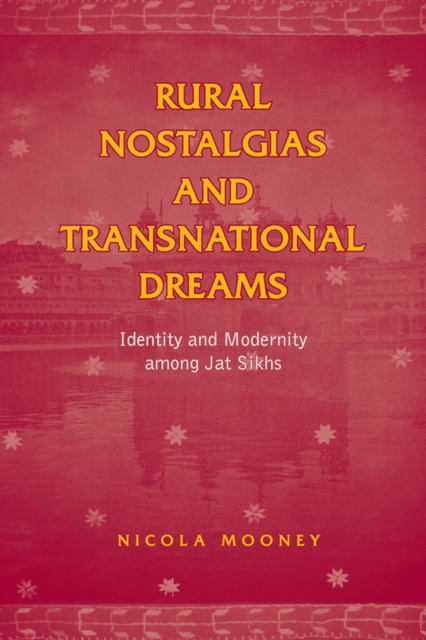 E-knjiga Rural Nostalgias and Transnational Dreams Nicola Mooney