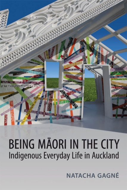 E-kniha Being Maori in the City Natacha Gagne