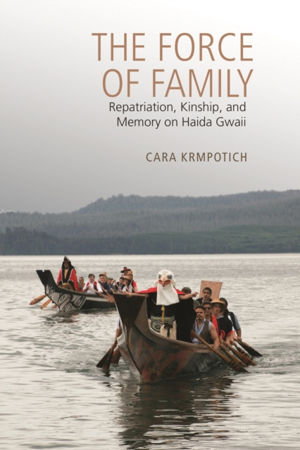 E-book Force of Family Cara Krmpotich