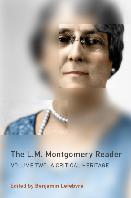 E-kniha L.M. Montgomery Reader Benjamin Lefebvre