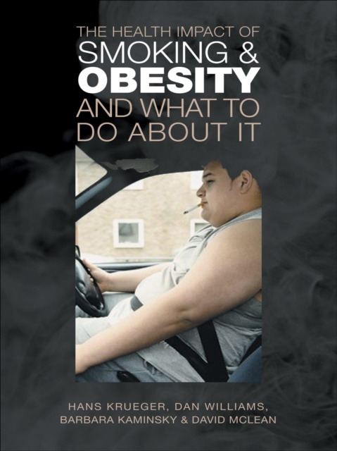 E-kniha Health Impact of Smoking and Obesity and What to Do About It Hans Krueger