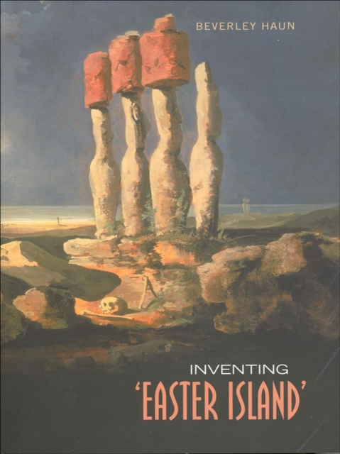 E-kniha Inventing 'Easter Island' Beverley Haun