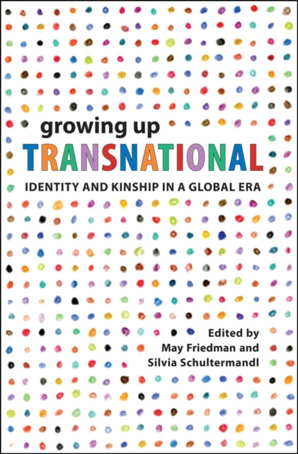 E-kniha Growing Up Transnational May Friedman