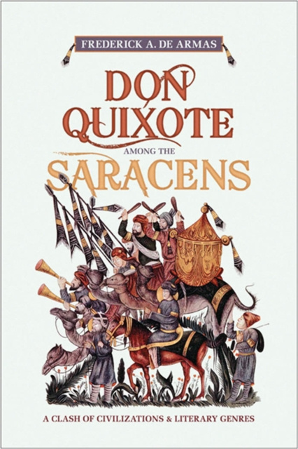 E-book Don Quixote Among the Saracens Frederick A. de Armas